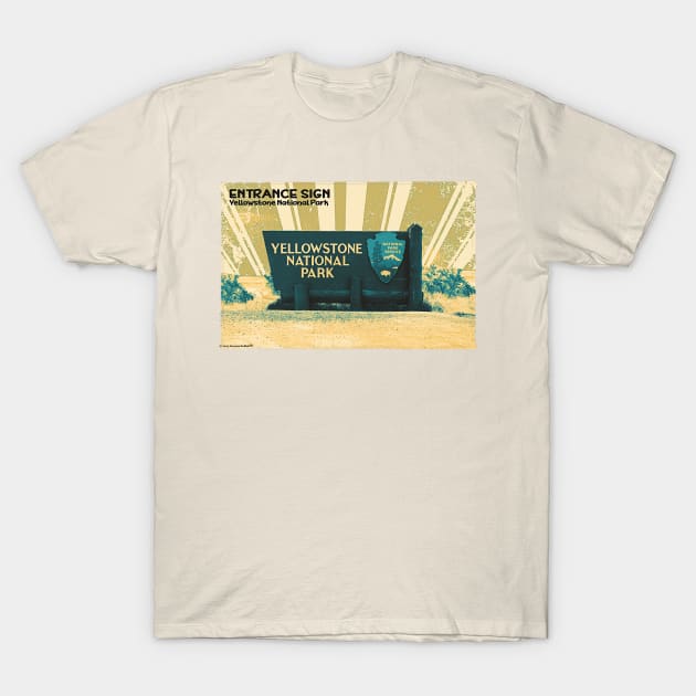 Yellowstone National Park Entrance Sign in yellow-green T-Shirt by Smyrna Buffalo